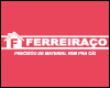 Ferreiraço Material de Construção  Campo Grande MS