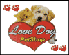 Love Dog Pet Shop  Campo Grande MS
